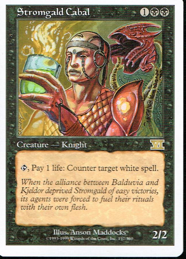 MAGIC THE GATHERING 6TH EDITION BLACK STROMGALD CABAL