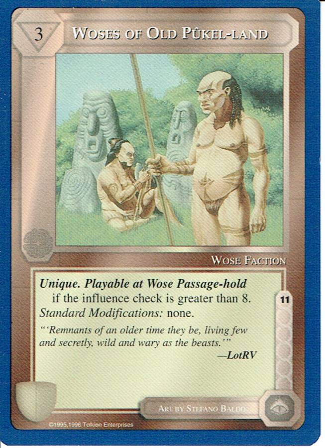 MIDDLE EARTH BLUE BORDER PREMIER RARE CARD WOSES OF OLD PUKEL-LAND ex