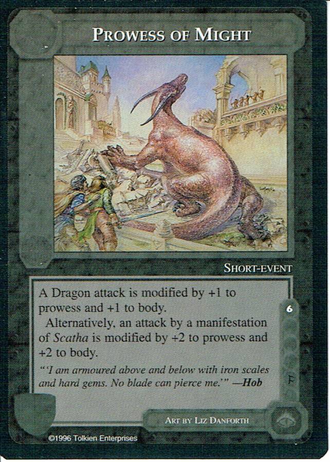 MIDDLE EARTH THE DRAGONS RARE CARD PROWESS OF MIGHT