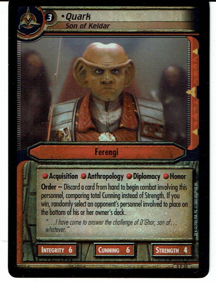 STAR TREK CCG 2E PROMO CARD 0P30 QUARK, SON OF KELDAR (foil)