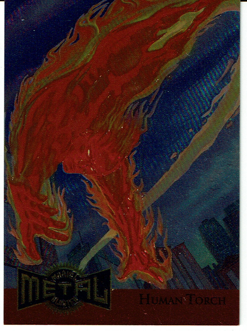MARVEL METAL METAL BLASTER CARD 6 OF 18 HUMAN TORCH