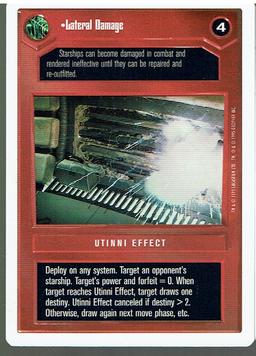 STAR WARS CCG PREMIERE WHITE BORDER RARE LATERAL DAMAGE ex