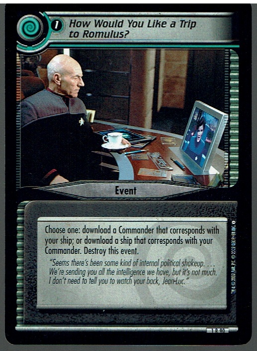 STAR TREK CCG 2E PREMIERE RARE CARD HOW WOULD YOU LIKE A TRIP TO ROMULUS? 1R90 ex