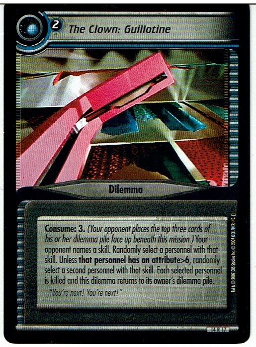 STAR TREK CCG 2E WHAT YOU LEAVE BEHIND RARE CARD THE CLOWN: GUILLOTINE 14R17 ex