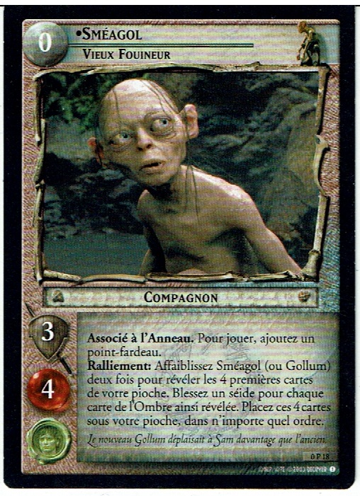 LORD OF THE RINGS TCG / CCG PROMO CARD 0P18 SMEAGOL, OLD NOSER (non foil) French lp