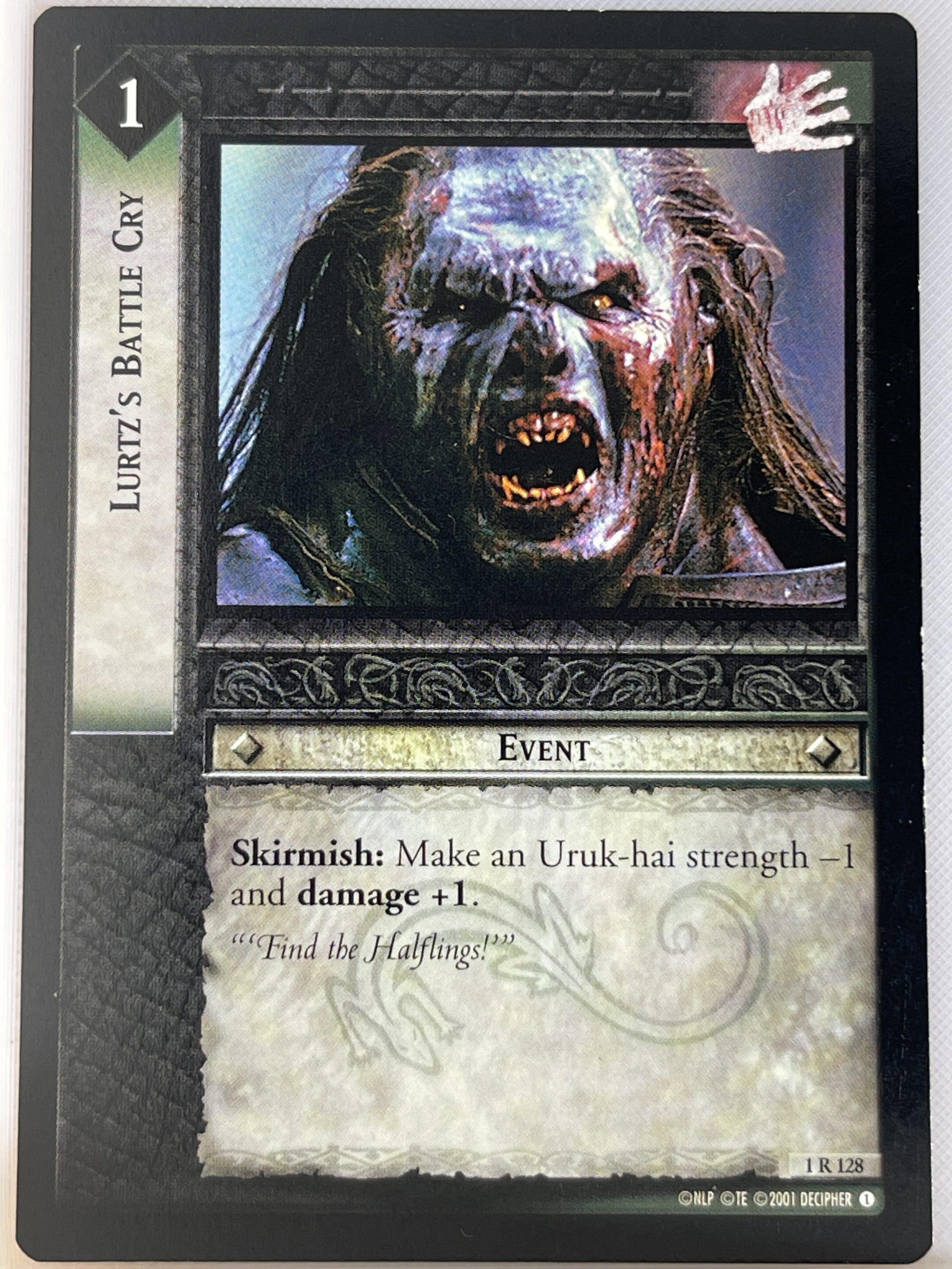 LORD OF THE RINGS TCG FELLOWSHIP 1R128 LURTZ'S BATTLE CRY lp