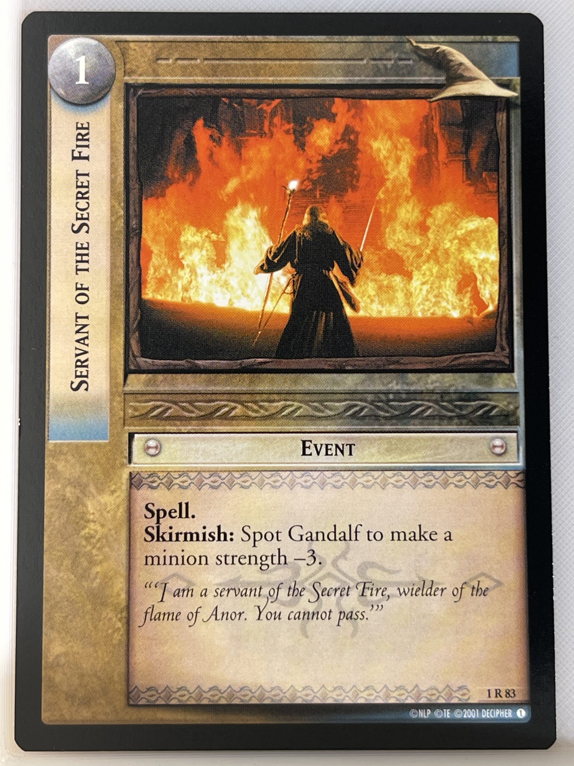 LORD OF THE RINGS TCG FELLOWSHIP 1R83 SERVANT OF THE SECRET FIRE lp