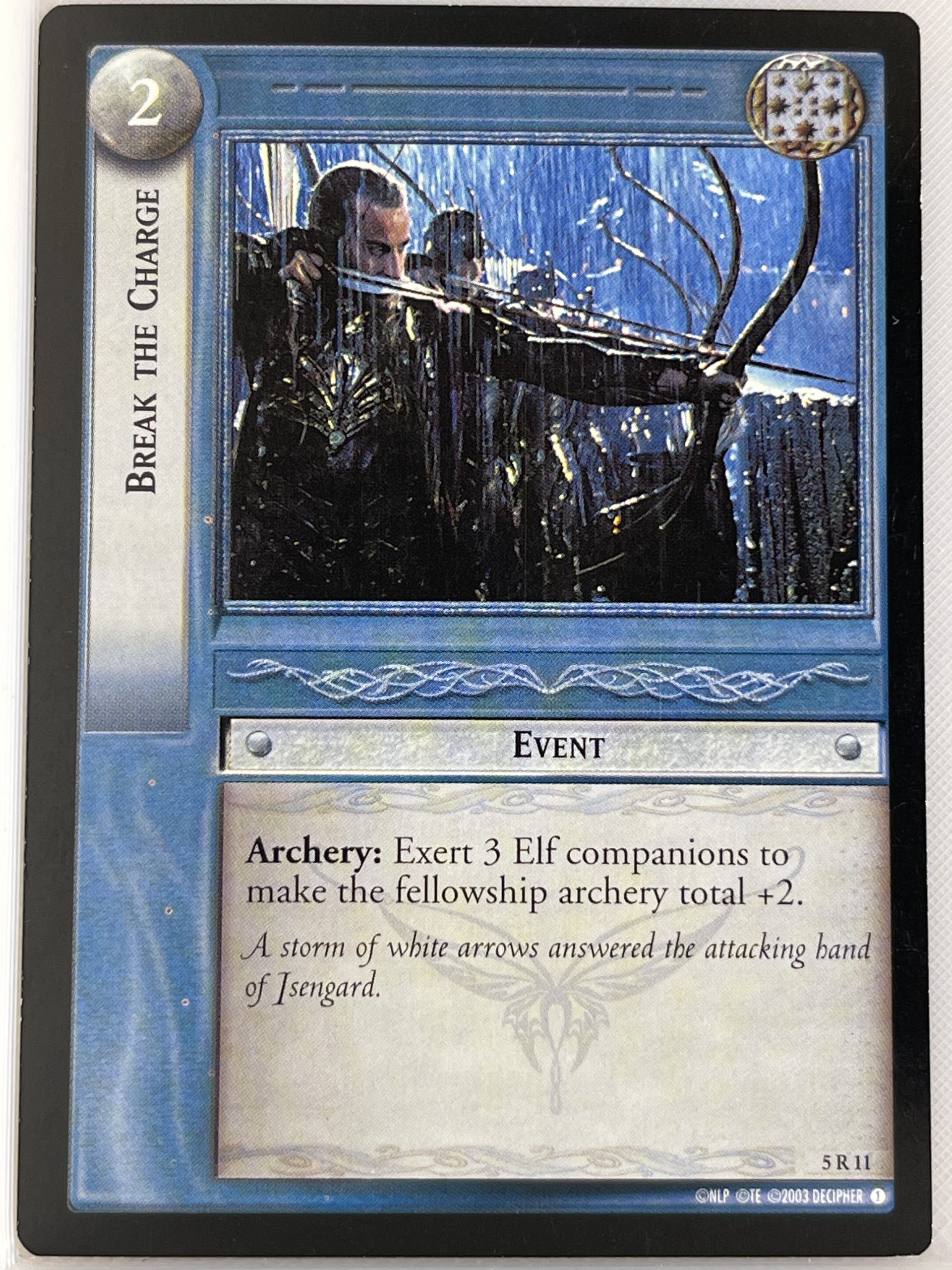 LORD OF THE RINGS TCG HELM'S DEEP RARE CARD 5R11 BREAK THE CHARGE lp