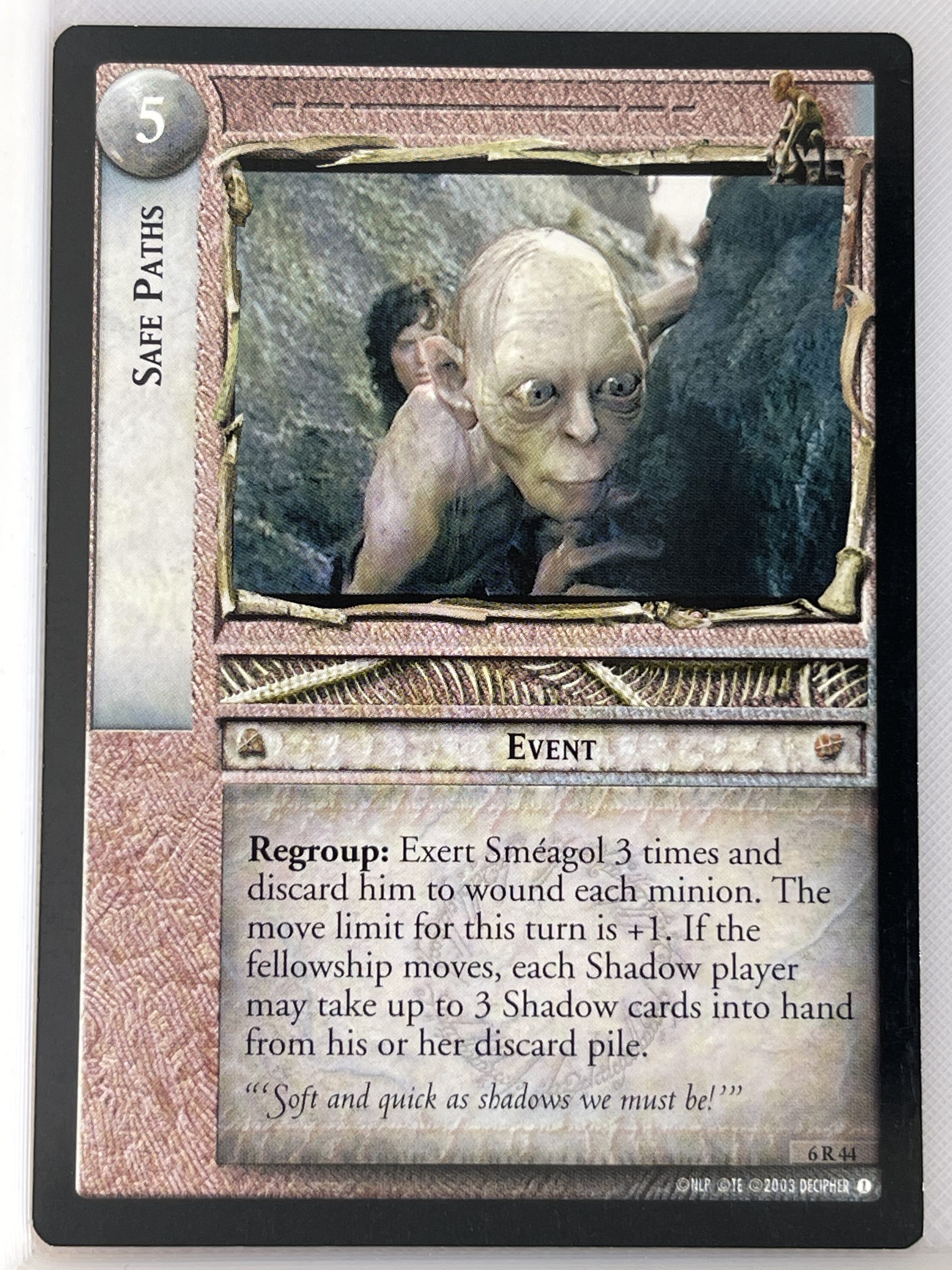 LORD OF THE RINGS TCG ENTS OF FANGORN RARE CARD 6R44 SAFE PATHS lp