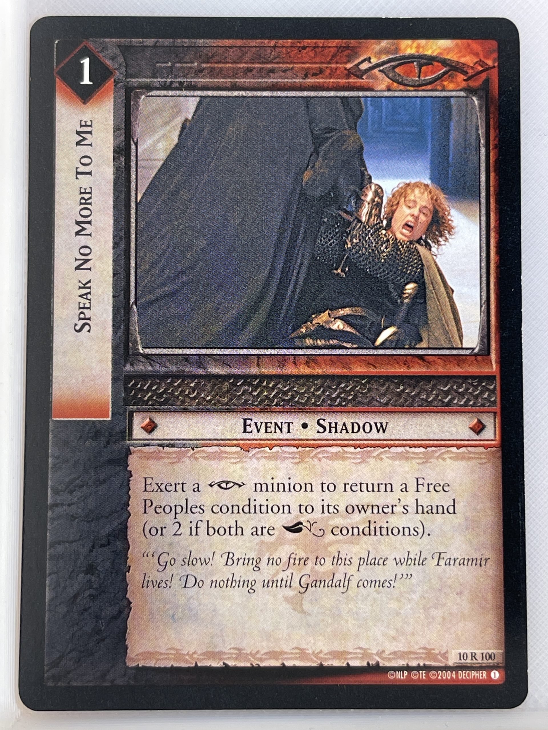 LORD OF THE RINGS TCG MOUNT DOOM RARE CARD 10R100 SPEAK TO MORE TO ME lp