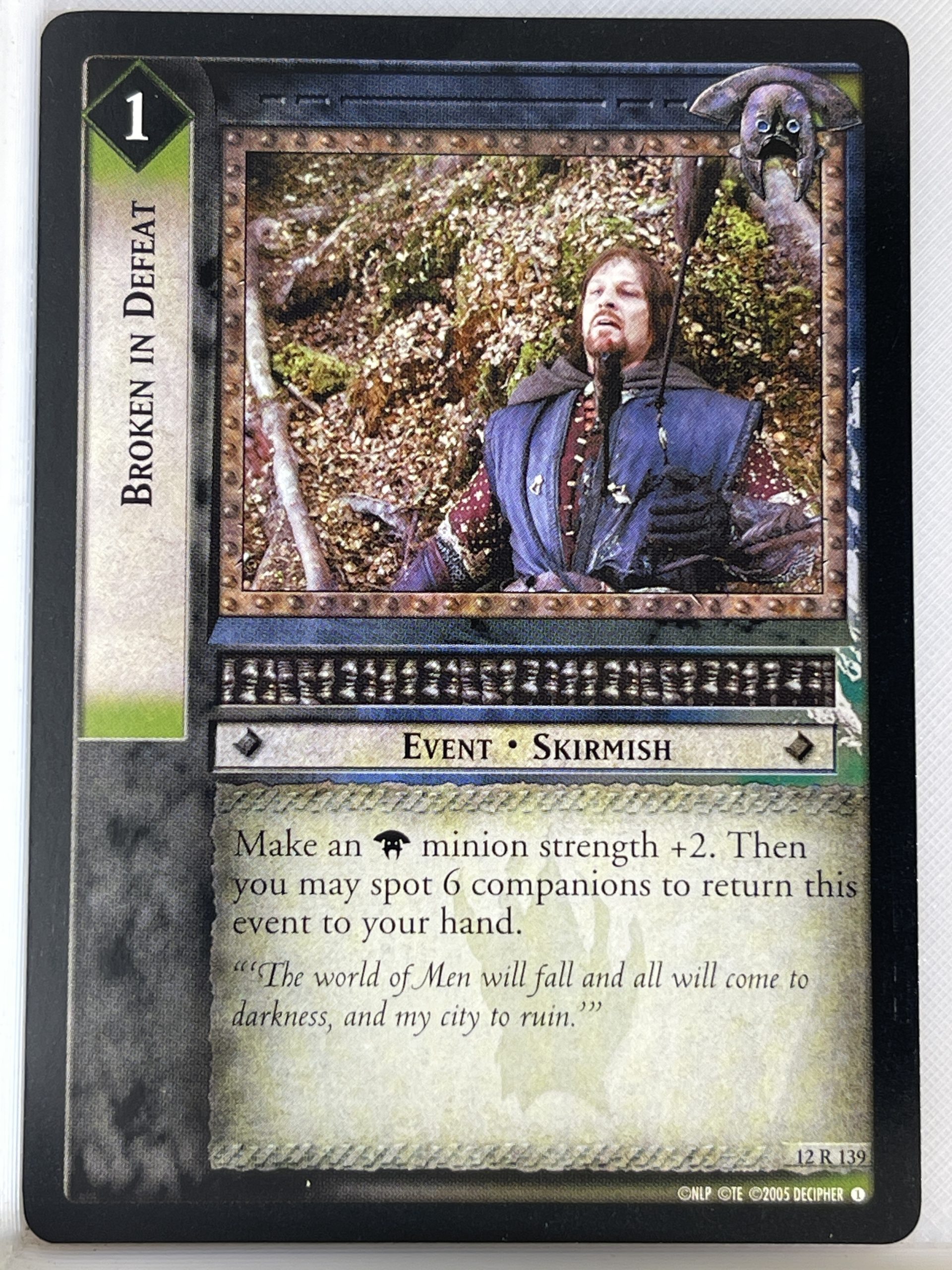 LORD OF THE RINGS TCG THE BLACK RIDER RARE CARD 12R139 BROKEN IN DEFEAT lp