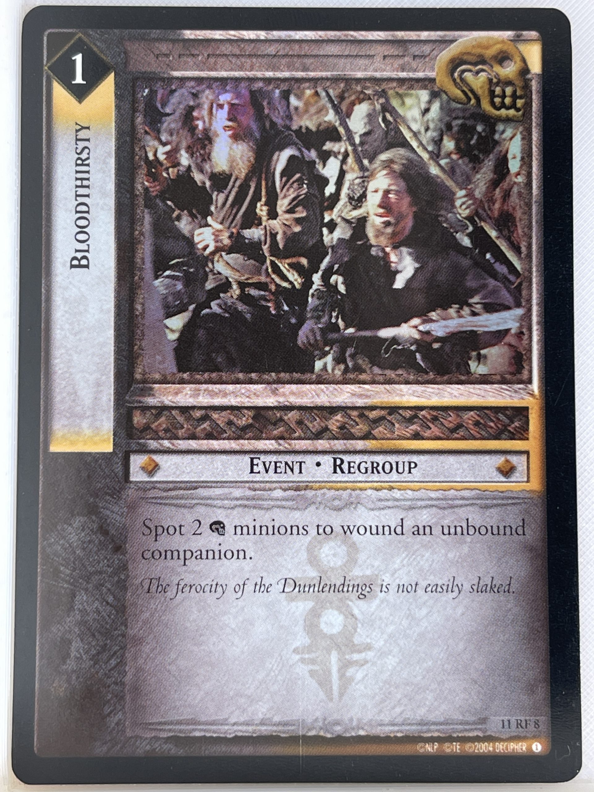 LORD OF THE RINGS TCG THE SHADOWS FOIL CARD 11RF8 BLOODTHIRSTY lp