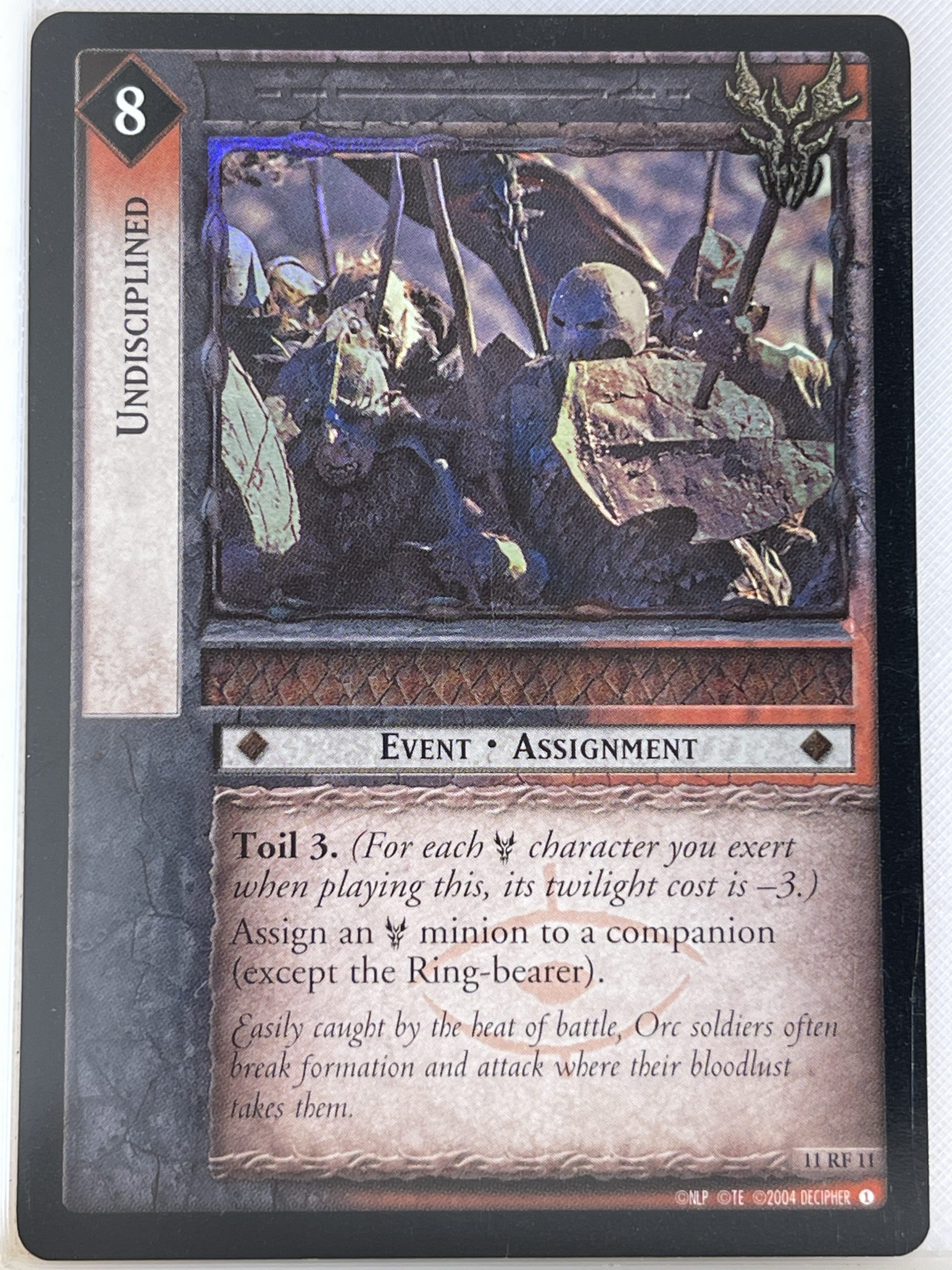 LORD OF THE RINGS TCG THE SHADOWS FOIL CARD 11RF11 UNDISCIPLINED ex
