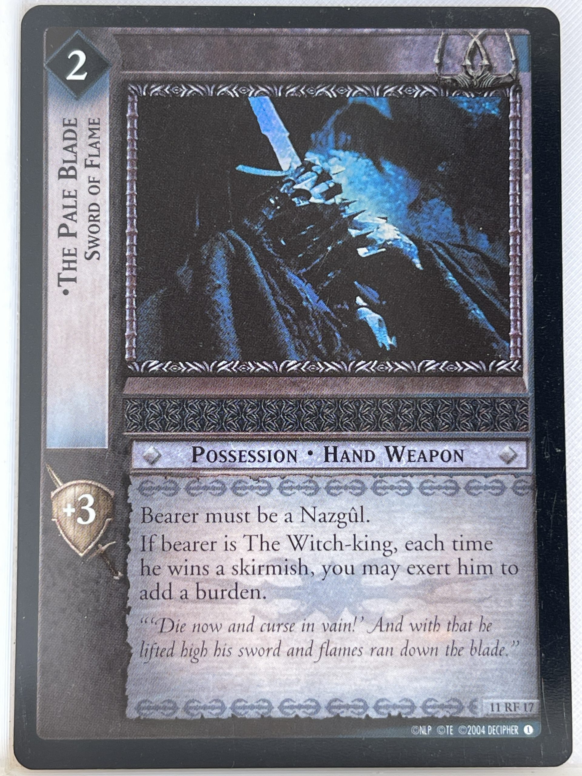 LORD OF THE RINGS TCG THE SHADOWS FOIL CARD 11RF17 THE PALE BLADE ex