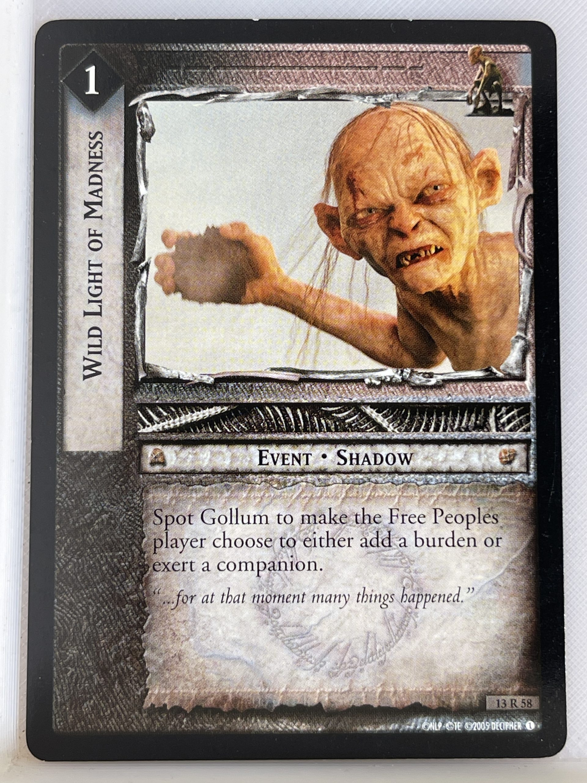 LORD OF THE RINGS TCG BLOODLINES RARE CARD 13R58 WILD LIGHT OF MADNESS ex
