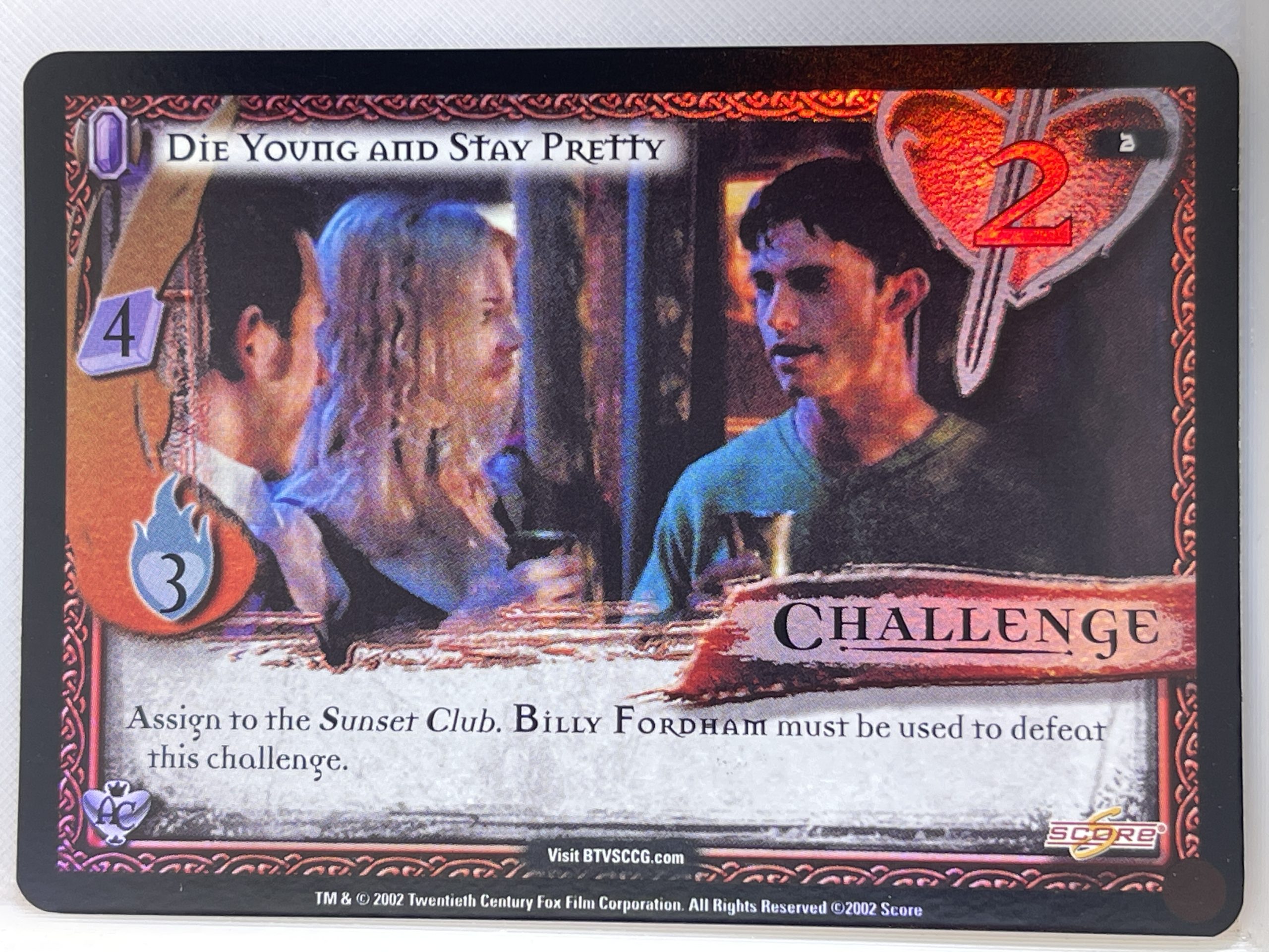 BUFFY THE VAMPIRE SLAYER CCG ANGEL'S CURSE UNL FOIL 2 DIE YOUNG AND STAY PRETTY ex