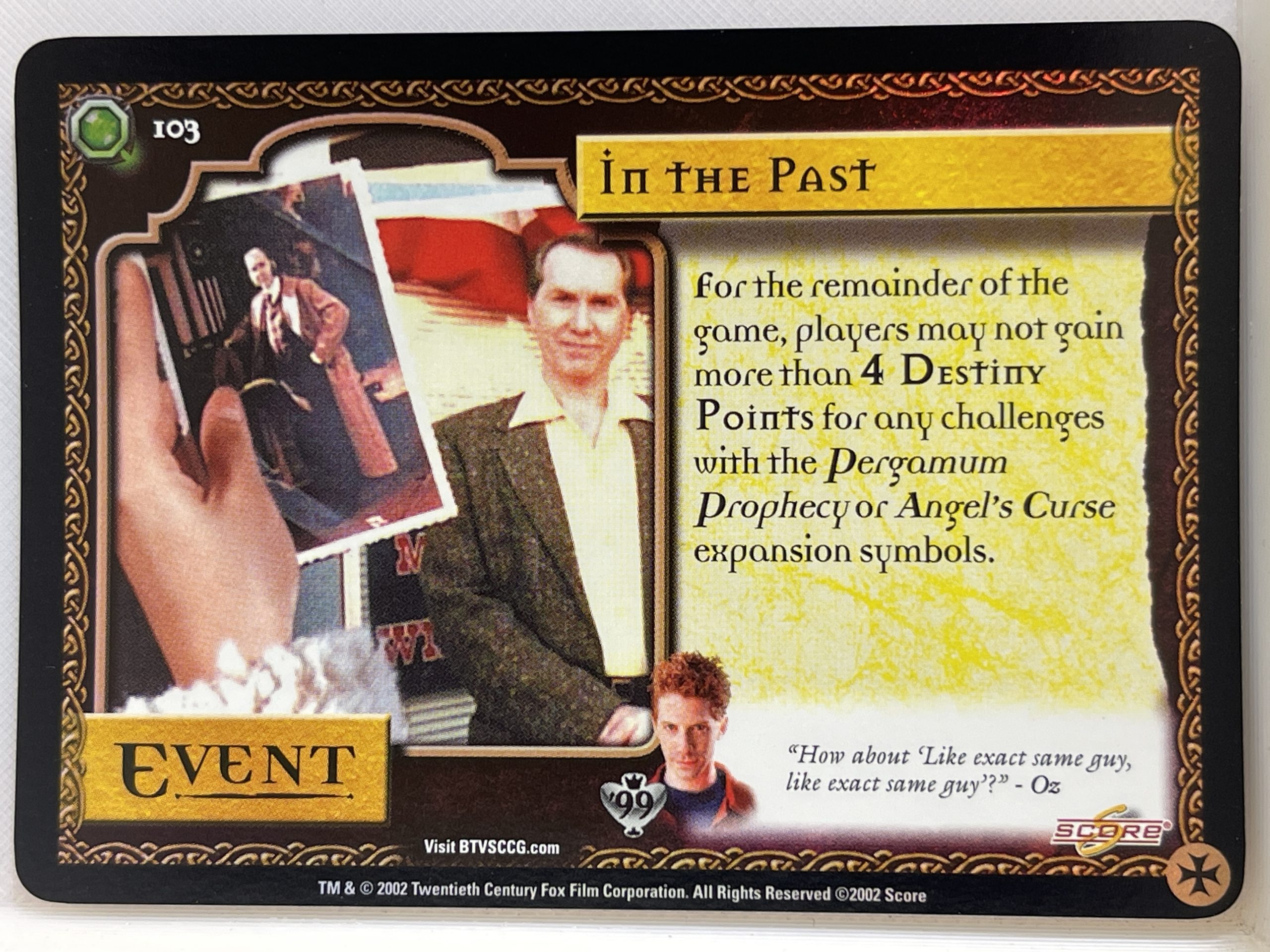 BUFFY THE VAMPIRE SLAYER CCG CLASS OF 99 LTD FOIL 103 IN THE PAST ex