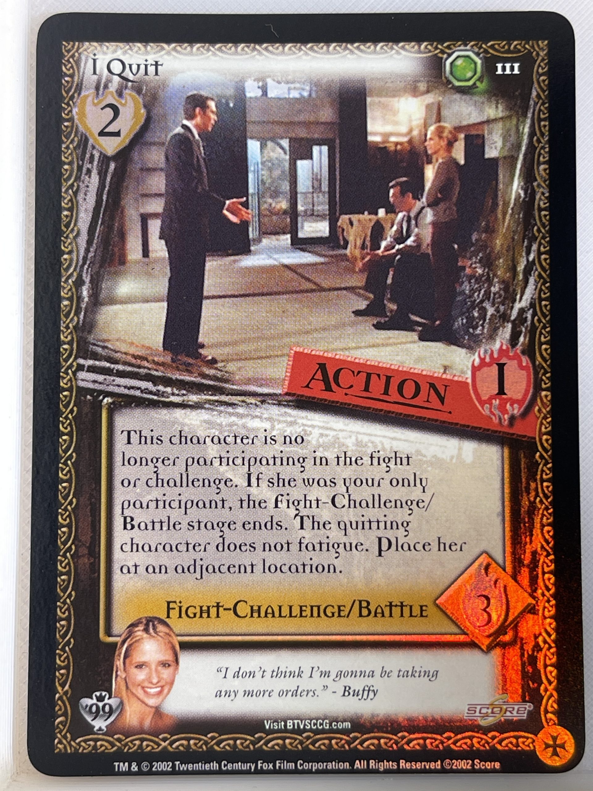 BUFFY THE VAMPIRE SLAYER CCG CLASS OF 99 LTD FOIL 111 I QUIT ex