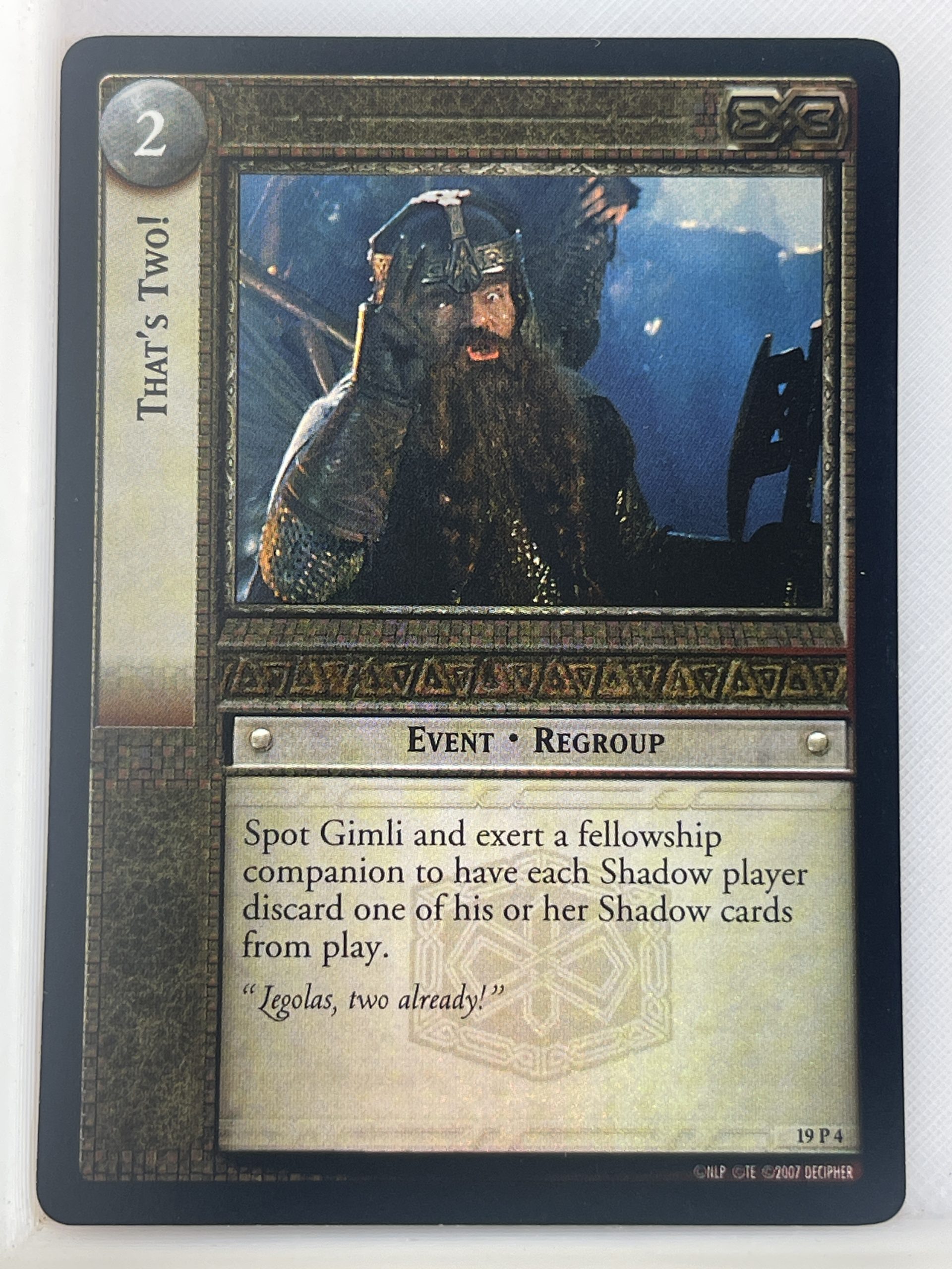 LORD OF THE RINGS TCG AGES END FOIL CARD 19P4 THAT'S TWO! ex