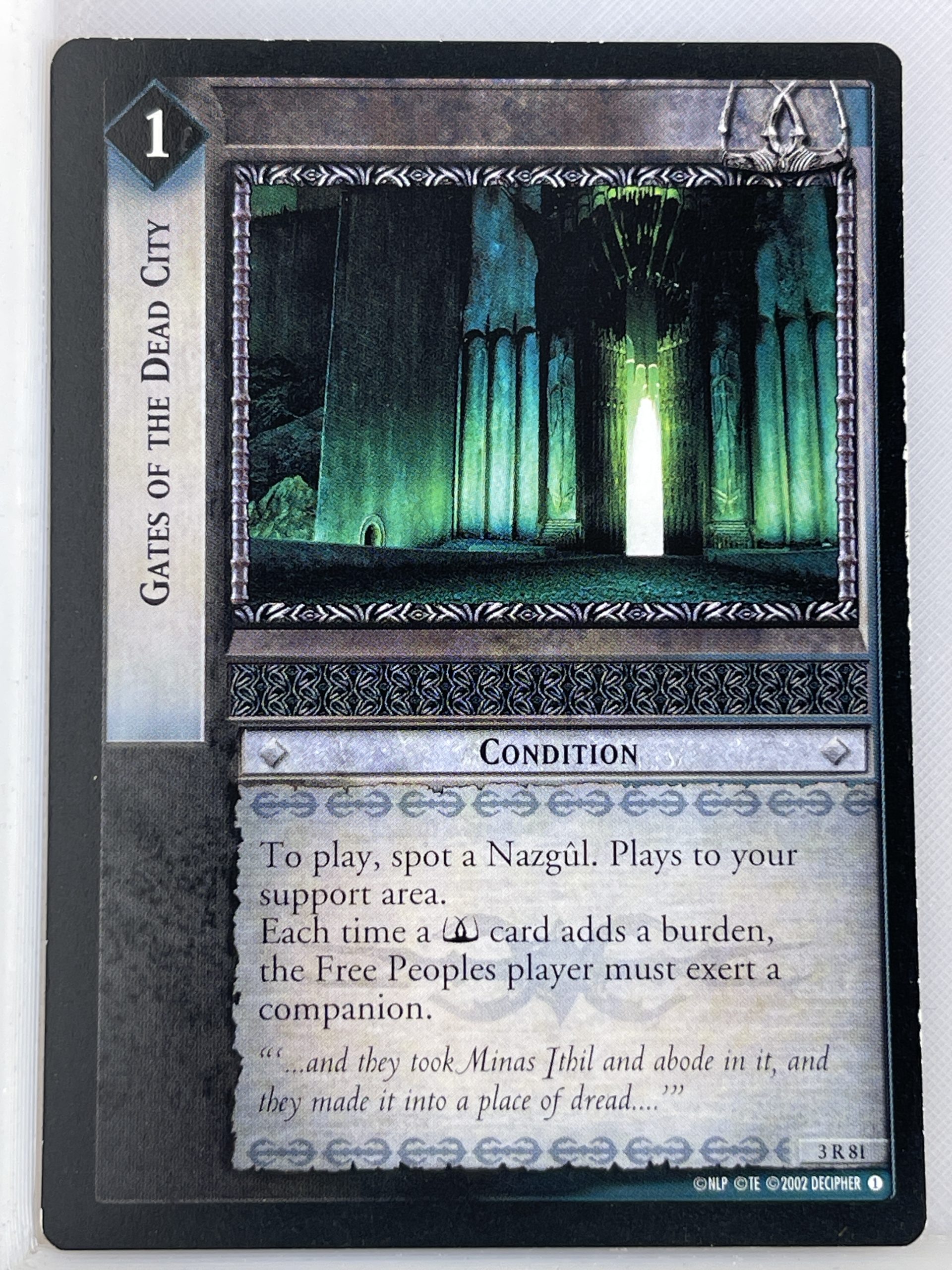 LORD OF THE RINGS TCG REALMS OF THE ELF LORDS RARE 3R81 GATES OF THE DEAD CITY ex